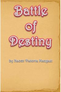 Battle of Destiny