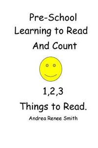 PreSchool Learning to Read and Count 123 Ready to Read