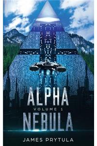 Alpha Nebula: Volume 1