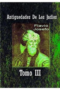 Antiguedades De Los Judios Tomo III