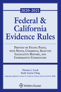 Federal and California Evidence Rules