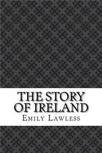 The Story of Ireland