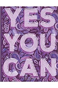 Yes You Can - Unlined Journal