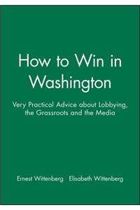 How to Win in Washington