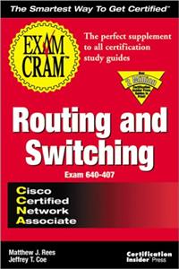 CCNA Routing and Switching: Exam Cram (Exam Cram Series)