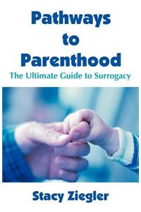 Pathways to Parenthood