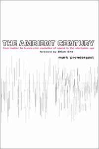 The Ambient Century