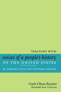 Teaching with Voices of a People's History of the United States