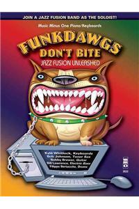 Funkdawgs Don't Bite - Jazz Fusion Unleashed: Guitar
