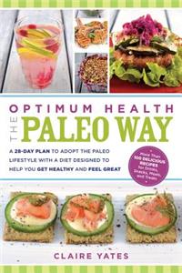 Optimum Health the Paleo Way