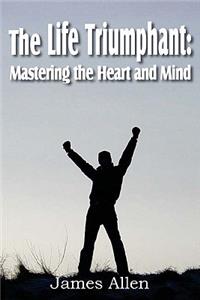 Life Triumphant