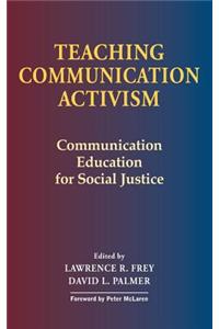 Teaching Communication Activism