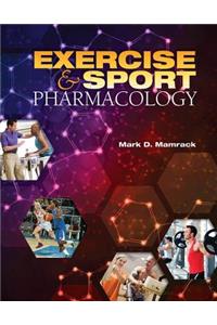 Exercise and Sport Pharmacology