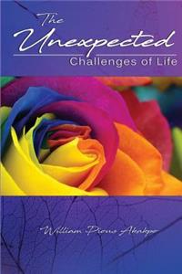 The Unexpected: Challenges of Life