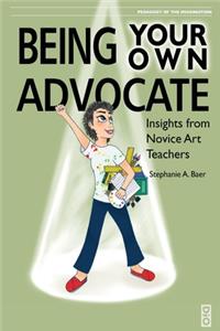 Being Your Own Advocate