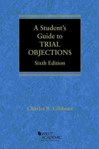 A Student's Guide to Trial Objections