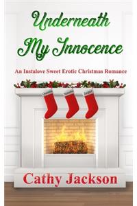 Underneath My Innocence