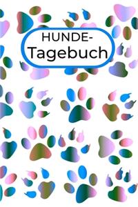 Hunde-Tagebuch: Tagebuch für Dich und Deinen Hund, A5, mit Zusatzseiten für Foto, Pfotenabdruck und Beschreibung des liebsten Vierbeiners, tolle Geschenkidee für al