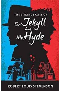 Strange Case of Dr Jekyll and Mr Hyde Illustrated