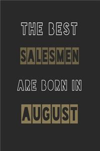 The Best salesmen are born in August journal