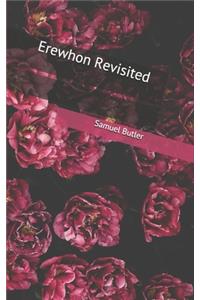Erewhon Revisited