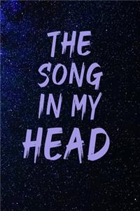 The Song in My Head Notebook with a universe background
