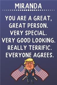 Miranda You Are A Great Great Person Very Special