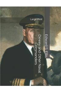 Dewey and Other Naval Commanders