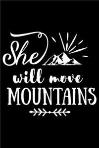 She Will Move Mountains