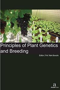 PRINCIPLES OF PLANT GENETICS AND BREEDING