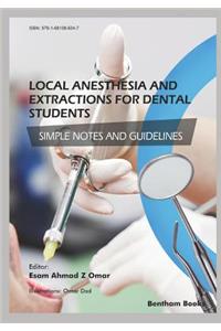 Local Anesthesia and Extractions for Dental Students