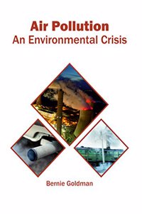 Air Pollution: An Environmental Crisis