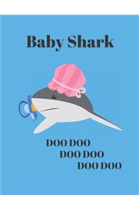 Baby Shark DOO DOO DOO DOO DOO DOO