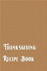 Thanksgiving Recipe Book