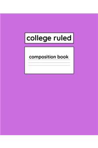 College Ruled Composition Book