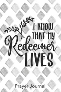 I Know that My Redeemer Lives