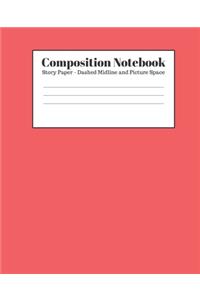 Composition Notebook - Story Paper - Dashed Midline and Picture Space