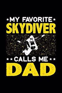My Favorite Skydiver Calls Me Dad