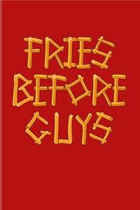 Fries Before Guys