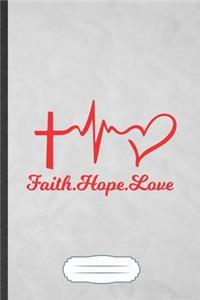 Faith Hope Love