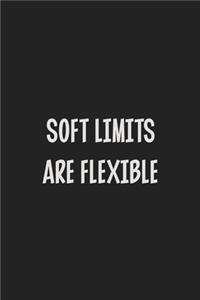 Soft Limits Are Flexible