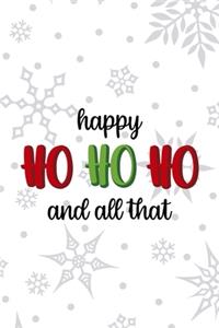Happy Ho Ho Ho And All That
