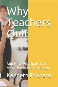 Why Teachers Quit