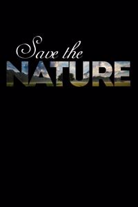 Save the Nature