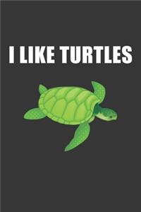 I Like Turtles Notebook