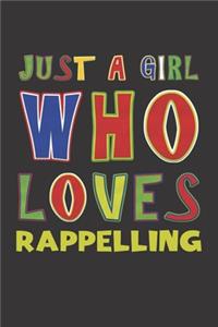 Just A Girl Who Loves Rappelling