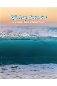 Lifelong Calendar of Important Dates & Special Events