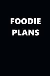 2020 Weekly Planner Foodie Plans 134 Pages