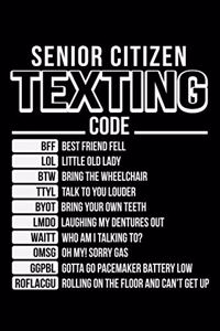 Senior Citizen Texting Code