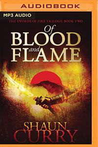 Of Blood and Flame